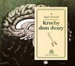 Kruchy dom duszy. Audiobook