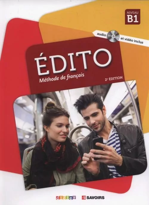 Edito B1 Methode de francais + CD - tantis.pl