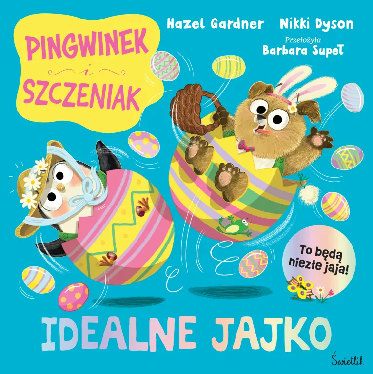 Idealne jajko. Pingwinek i Szczeniak - tantis.pl