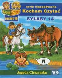 Sylaby 14. Kocham Czytać. Seria logopedyczna. Zeszyt 16