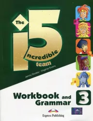 The Incredible 5 Team 3. Workbook and Grammar