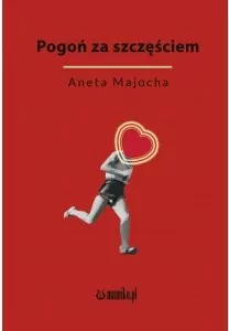 Pogoń za szczęściem