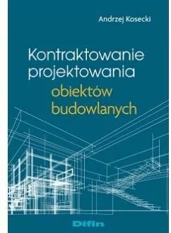 Kontraktowanie projektowania obiektów budowlanych - tantis.pl