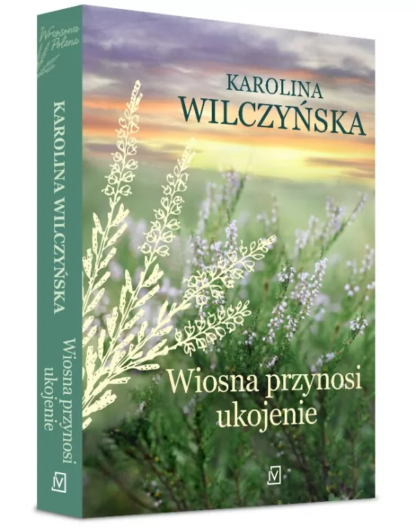 Wiosna przynosi ukojenie. Wrzosowa Polana. Tom 4 - tantis.pl