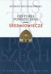 Historia powszechna. Średniowiecze