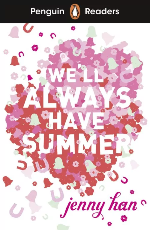 We'll Always Have Summer. Penguin Readers Level 5 wer. angielska - tantis.pl