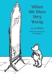 When We Were Very Young. Milne