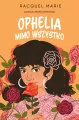 Ophelia mimo wszystko - tantis.pl