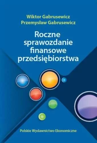 Roczne sprawozdania finansowe przedsiębiorstwa - tantis.pl