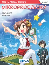 Mikroprocesory. The manga guide