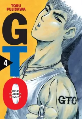 GTO. Great Teacher Onizuka. Nowa edycja. Tom 4