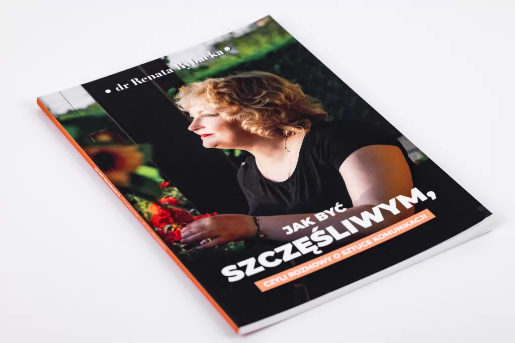 Jak być szczęśliwym, czyli rozmowy o sztuce komunikacji - tantis.pl