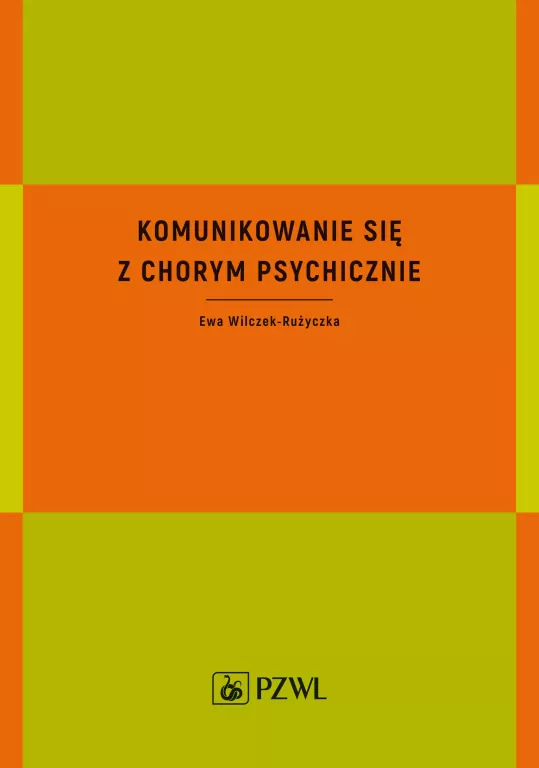 Komunikowanie się z chorym psychicznie - tantis.pl
