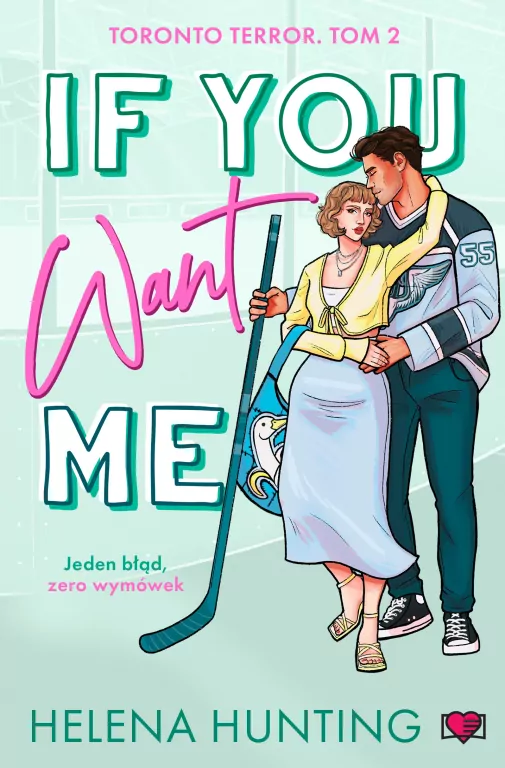 If You Want Me. Toronto Terror. Tom 2 - tantis.pl