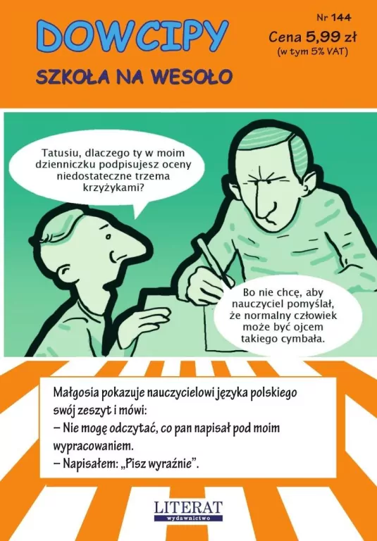 Dowcipy. Szkoła na wesoło nr 144 - tantis.pl