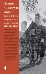 Szatan w naszym domu. Seria Amerykańska