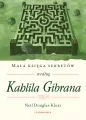 Mała księga sekretów według Kahlila Gibrana - tantis.pl