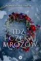 Idź i czekaj mrozów - tantis.pl