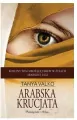 Arabska krucjata - tantis.pl