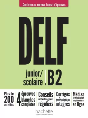 DELF. B2. Junior / Scolaire. Podręcznik