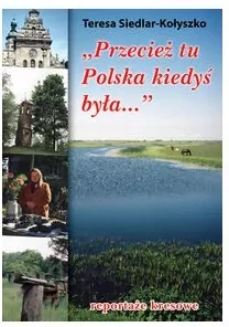Przecież tu Polska kiedyś była... - tantis.pl