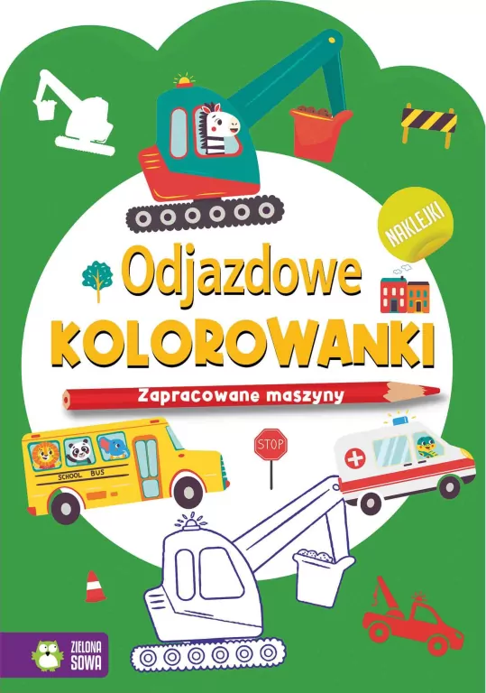 Zapracowane maszyny. Odjazdowe kolorowanki - tantis.pl