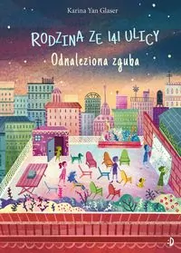 Rodzina ze 141 ulicy. Utracone. Odzyskane. Rodzina ze 141 ulicy. Tom 4 - tantis.pl