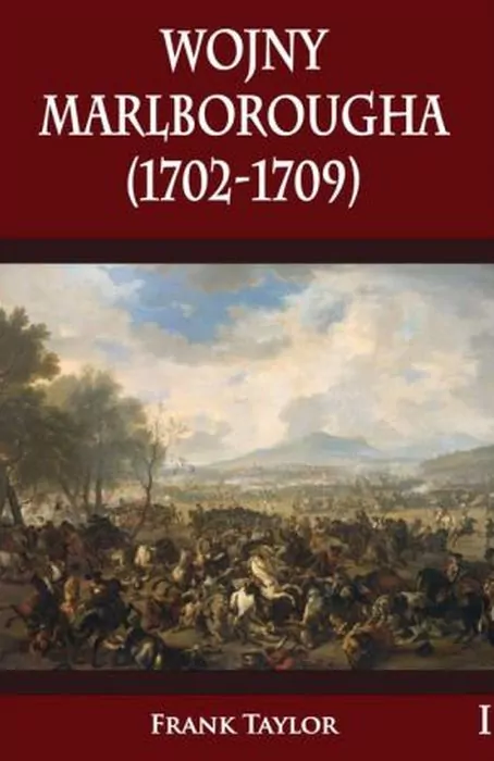 Wojny Marlborougha (1702-1709) - tantis.pl