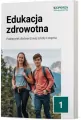 Edukacja zdrowotna 1. Podręcznik dla branżowej szkoły I stopnia - tantis.pl
