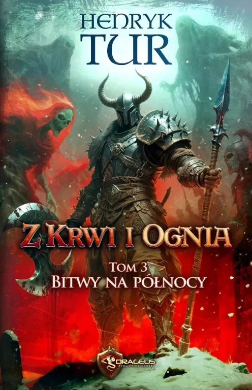 Z Krwi i Ognia T.3 Bitwy na północy - tantis.pl