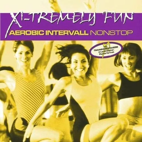 X-Tremely Fun - Aerobics intervall nonstop CD - tantis.pl