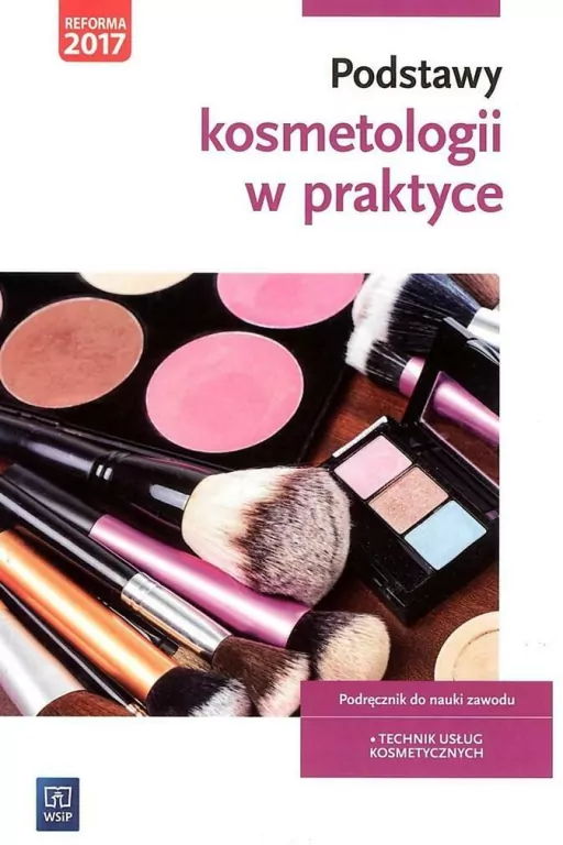 Podstawy kosmetologii w praktyce - tantis.pl