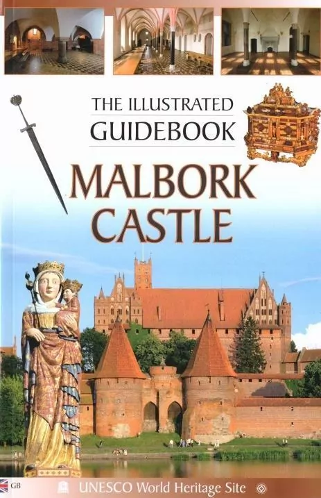 Przewodnik ilustrowany Zamek Malbork. Wersja Angielska - tantis.pl