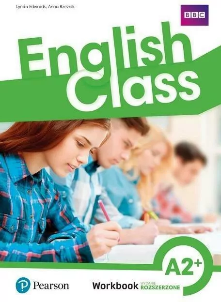 English Class. Workbook. Ćwiczenia. Poziom A2+. Wydanie rozszerzone. Język angielski - tantis.pl