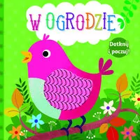 Dotknij i poczuj. W ogrodzie - tantis.pl