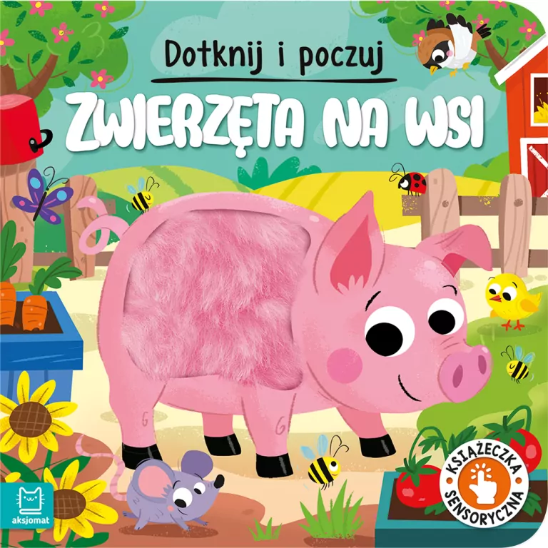 Dotknij i poczuj. Zwierzęta na wsi - tantis.pl