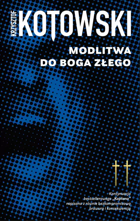 Modlitwa Do Boga Złego. Kapłan. Tom 2 - tantis.pl