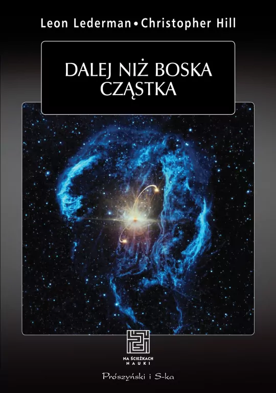Dalej niż boska cząstka - tantis.pl