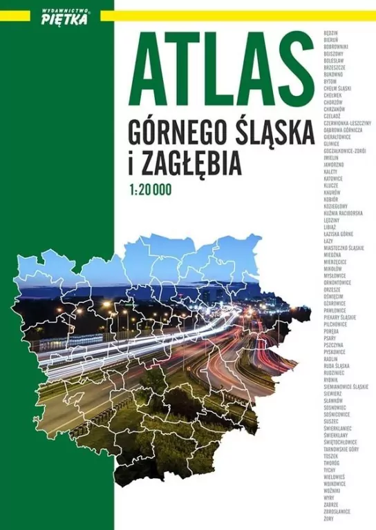 Atlas Górnego Śląska i Zagłębia. 1:20 000 - tantis.pl