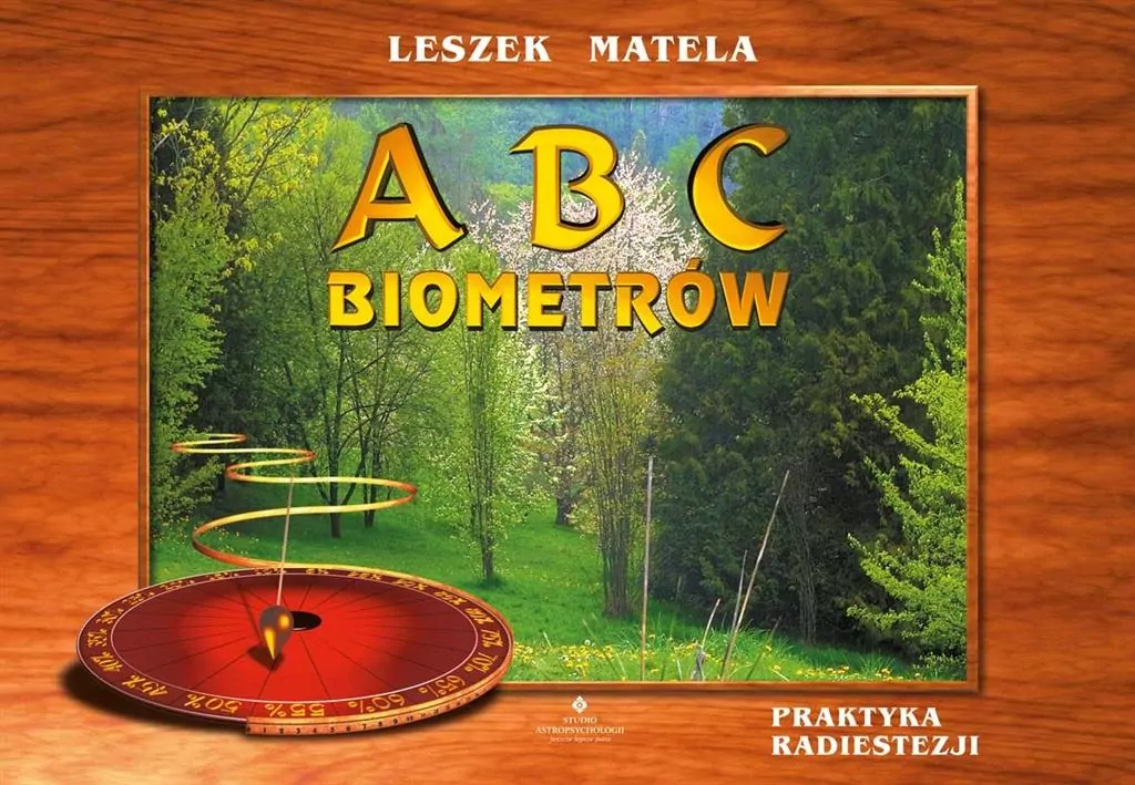 ABC biometrów. Praktyka radiestezji - tantis.pl