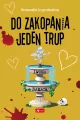 Do zakopania jeden trup. Komedia kryminalna. Tom 4 - tantis.pl