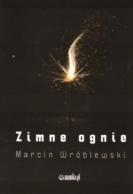 Zimne ognie - tantis.pl