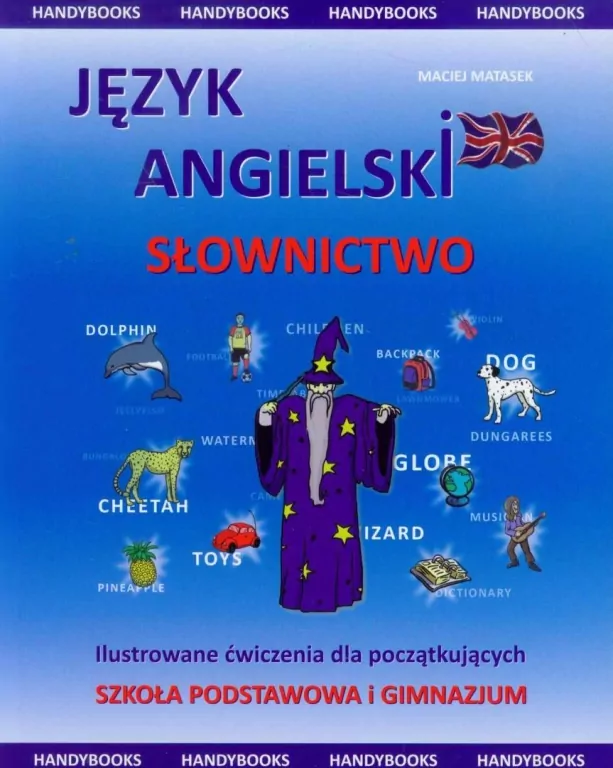 Język angielski - Słownictwo Ilustrowane ćwiczenia - tantis.pl