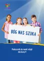 Bóg nas szuka. Podręcznik do nauki religii dla klasy V - tantis.pl