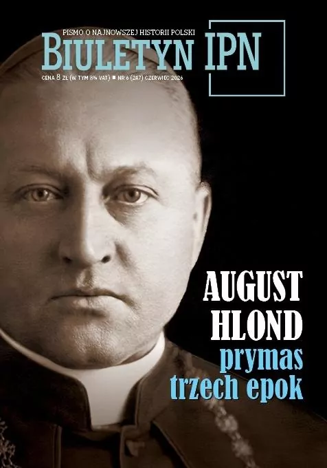 Biuletyn IPN nr 6/2026 August Hlond - tantis.pl