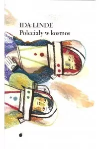 Poleciały w kosmos - tantis.pl