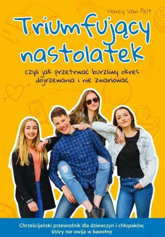 Triumfujący nastolatek czyli jak przetrwać burzliwy okres dojrzewania i nie zwariować - tantis.pl