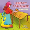 Legendy toruńskie wierszem. Audiobook - tantis.pl