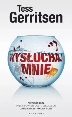 Wysłuchaj mnie. Rizzoli / Isles. Tom 13