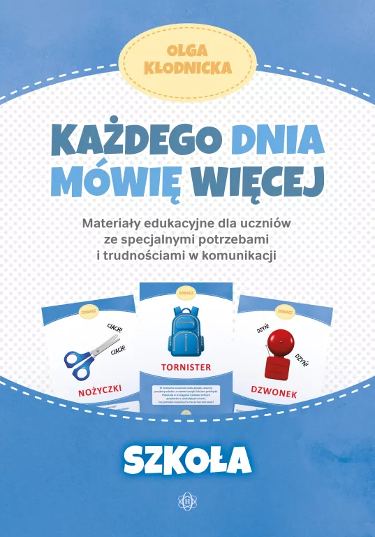 Szkoła. Każdego dnia mówię więcej. Materiały edukacyjne - tantis.pl